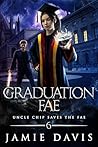 Graduation Fae: A...