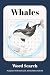 Whales Word Search Puzzle B...