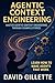 Agentic Context Engineering: Master Agentic Context Engineering Through Example Stories (Generative AI Mastery)