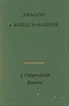 A ​bázeli harangok by Louis Aragon