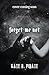Forget Me Not: A Dystopian ...