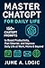 Master ChatGPT For Daily Li...