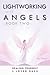 Lightworking with Angels Bo...