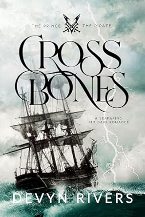 Crossbones: A seafaring MM Dark Romance