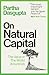 On Natural Capital by Partha Dasgupta