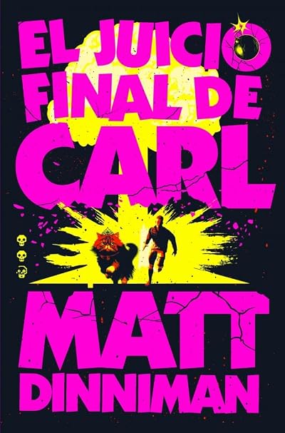 Portada de El Juicio Final de Carl, de Matt Dinniman