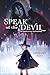 Speak of the Devil: A Witchy Graphic Novel (Over My Dead Body, #2)