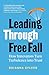 Leading Through Free Fall by Brianna Sylver