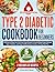 Type 2 Diabetes Cookbook for Beginners by Lyra Whitman