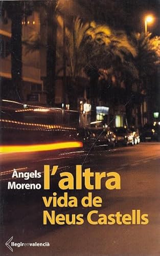 L'altra vida de Neus Castells