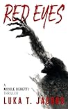 Red Eyes: A Nicole Beretti Thriller Book cover for Red Eyes: A Nicole Beretti Thriller