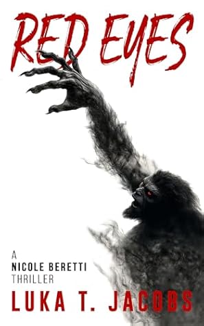 Red Eyes: A Nicole Beretti Thriller