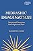 Midrashic Imagination: Texts and Textures for Pulpit and Pew (Working Preacher)