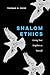 Shalom Ethics by Thomas M. Crisp