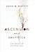 Ascension and Sacrifice: Th...