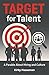 TARGET For Talent by Kirby Hasseman