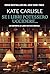 Se i libri potessero uccidere… - Misteri per bibliofili vol. 2 (Leggereditore) (Italian Edition)