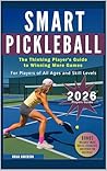 Smart Pickleball:...