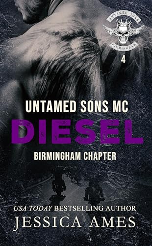 Diesel (Untamed Sons MC: Birmingham Chapter Book 4)