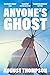 Anyone's Ghost