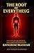 The Root of Everything by Katharine Branham