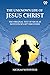 The Unknown Life Of Jesus C...