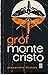 Gróf Montecristo 3 by Alexandre Dumas
