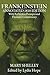 Frankenstein: Annotated 181...