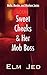 Sweet Cheeks & Her Mob Boss...