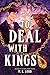 To Deal with Kings (Thieves & Kings Book 2)