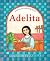 Adelita by Tomie dePaola Adelita by Tomie dePaola