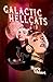 Galactic Hellcats (Galactic Hellcats #1)