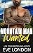 Mountain Man Wanted (Hard T...