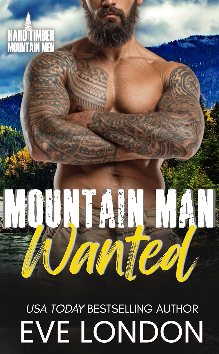 Mountain Man Wanted (Hard Timber Mountain Men #1)
