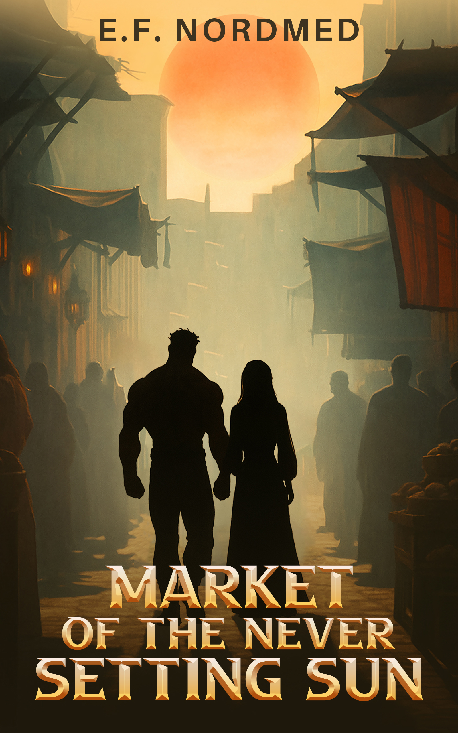 Market of the Never Setting Sun (ebook)