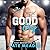 Good Guy (The Rookie Rebels Series)