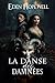 La Danse des Damnées: un ro...