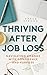 Thriving After Job loss by Grace Strong