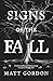 Signs of the Fall: Understa...