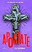 Apostate: The First Heresy (The Apostate Series Book 1)