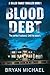 Blood Debt (Miller Family #1)