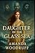 Daughter of The Glass Sea (...