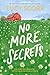 No more secrets (Blue Moon Book 1) (Dutch Edition)