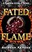Fated Flame (Golden Throne #1)