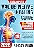 The Complete Vagus Nerve He...