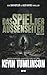 Das Spiel der Außenseiter (...