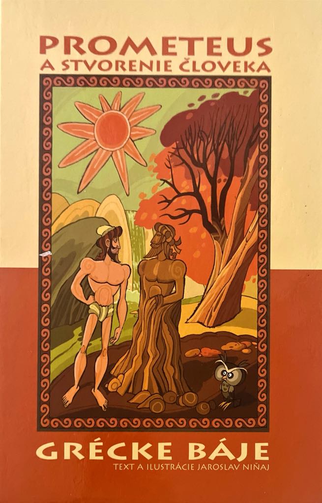 Prometeus a stvorenie človeka (Hardcover)