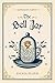 The Bell Jar (Cappuccino Classics)