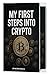 My First Step into Crypto