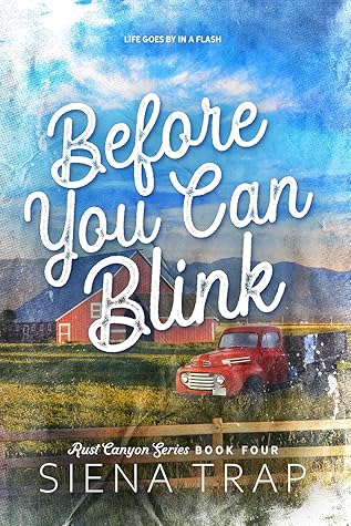 Before You Can Blink (Rust Canyon #4)
